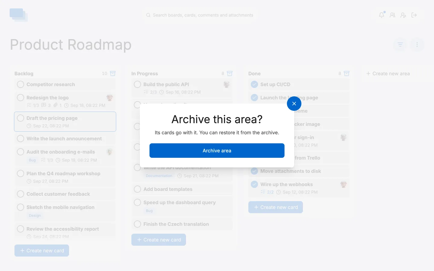 The confirmation asked for before an area is archived